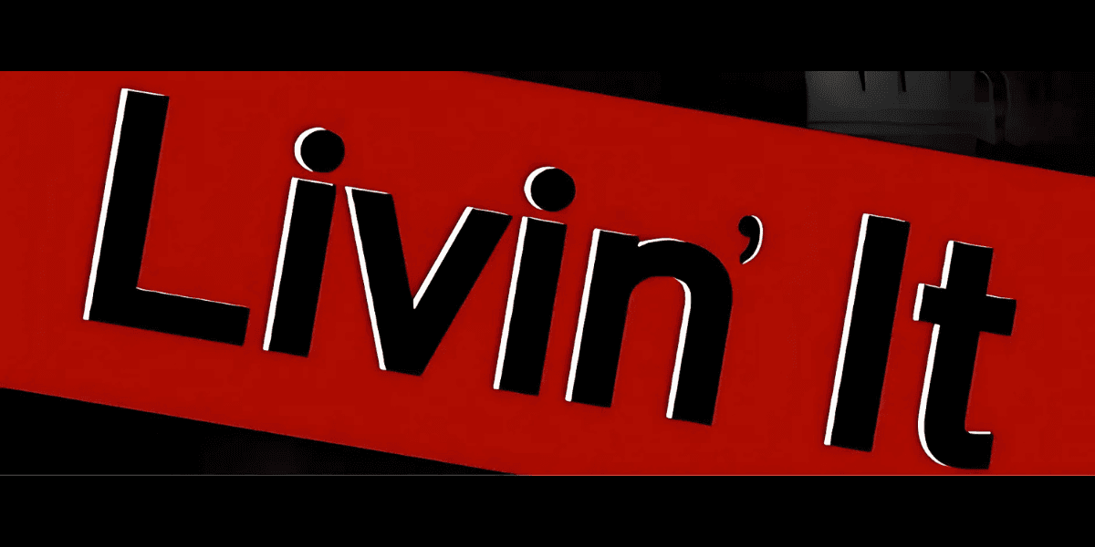 Bold black text "Livin' It" on a red background with white shadow effect.
