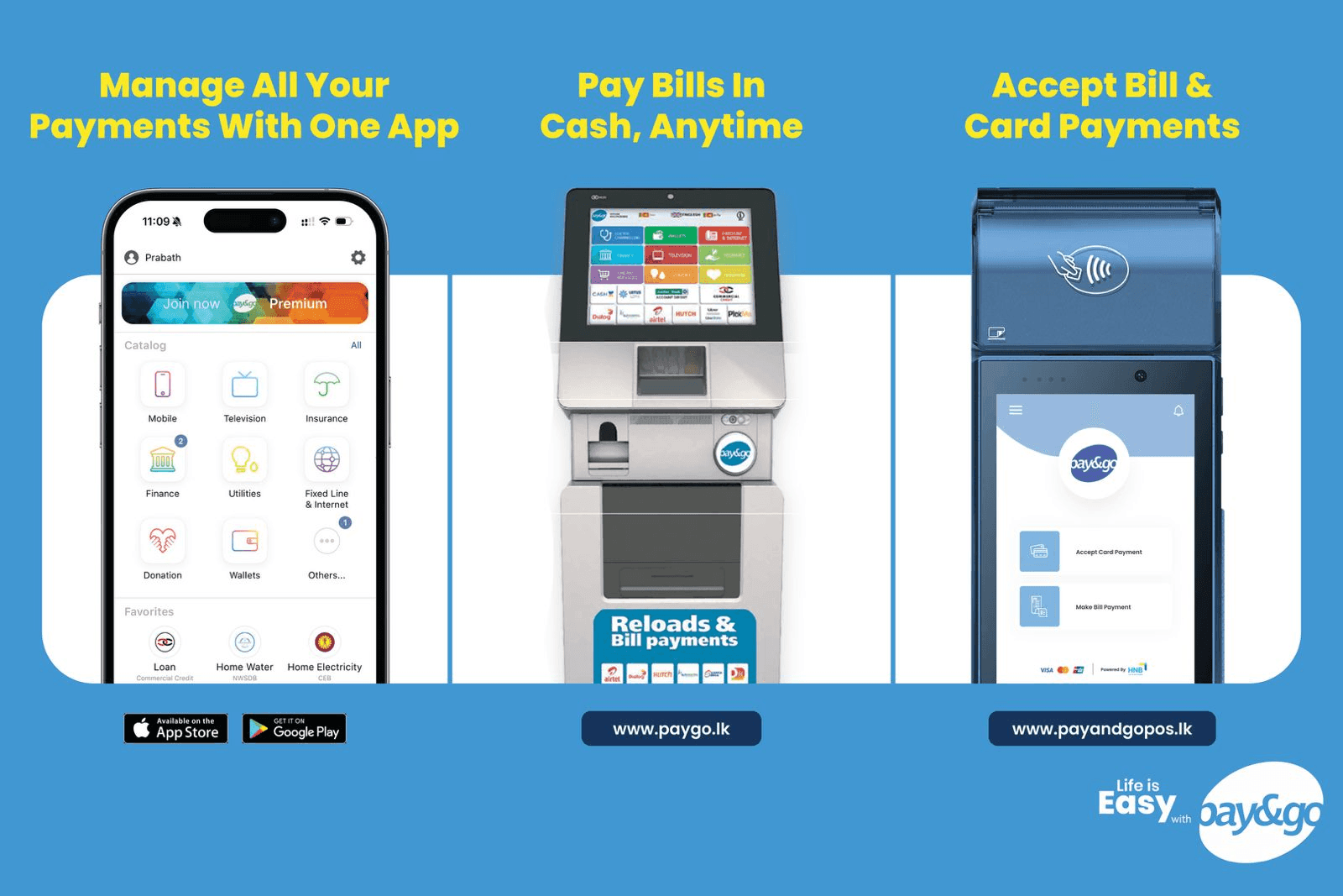 Pay&Go app, kiosk, and POS device enabling digital, cash, and card payments across Sri Lanka for all users.