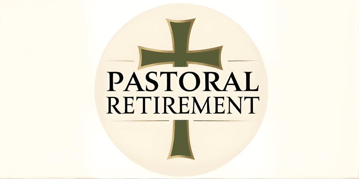 Logo of the "Pastoral Retirement" program featuring a green cross and elegant serif typography, symbolizing a faith-aligned approach to retirement planning for pastors.