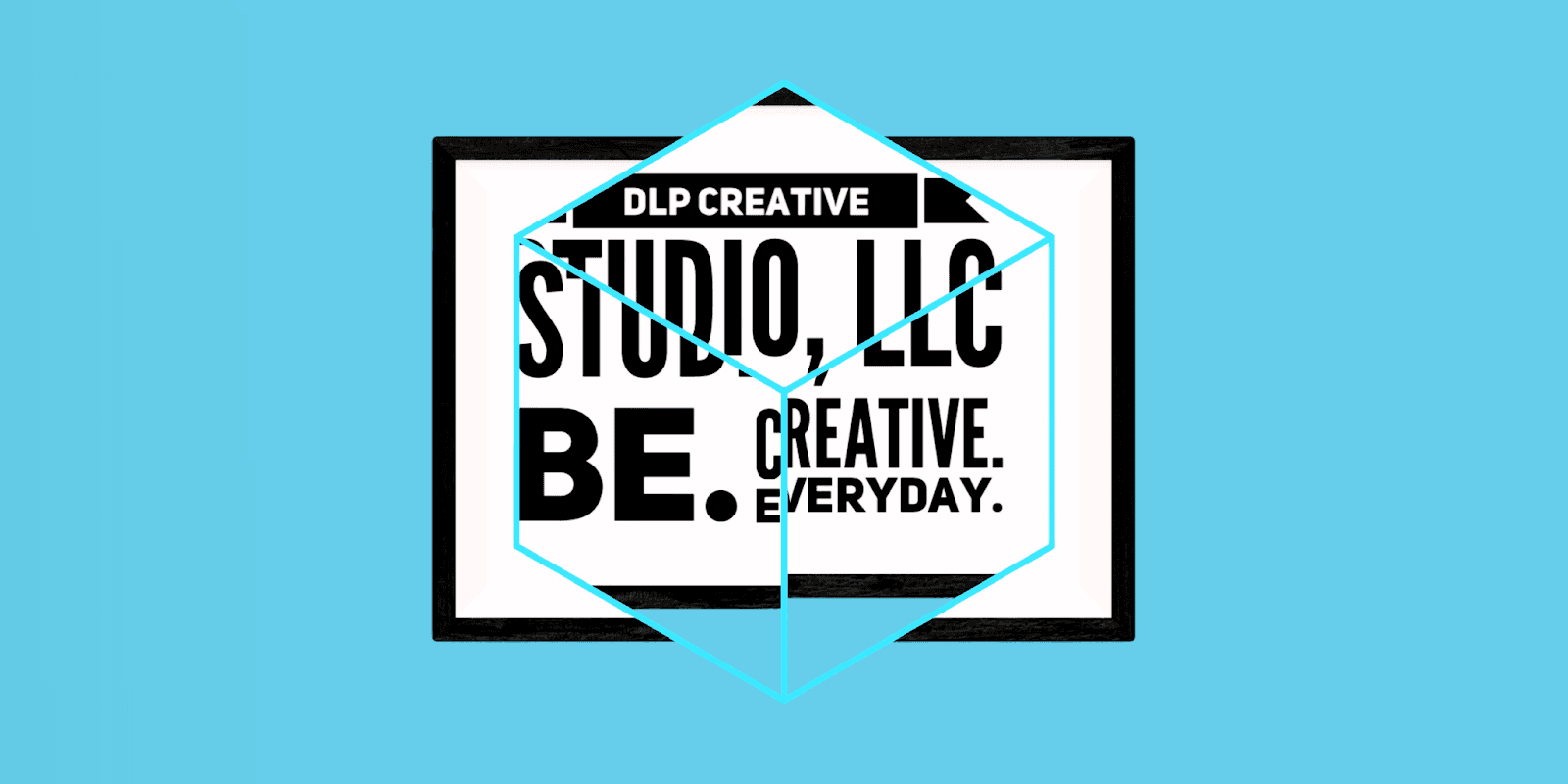 Logo of DLP Creative Studio, LLC with the slogan 'Be Creative. Every Day.' displayed in bold black and white typography, framed with a modern turquoise background.
