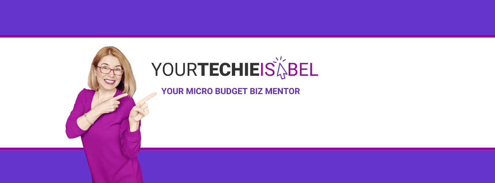 Woman in purple pointing to "Your Techie Isabel" logo, promoting micro budget business mentorship for women entrepreneurs.