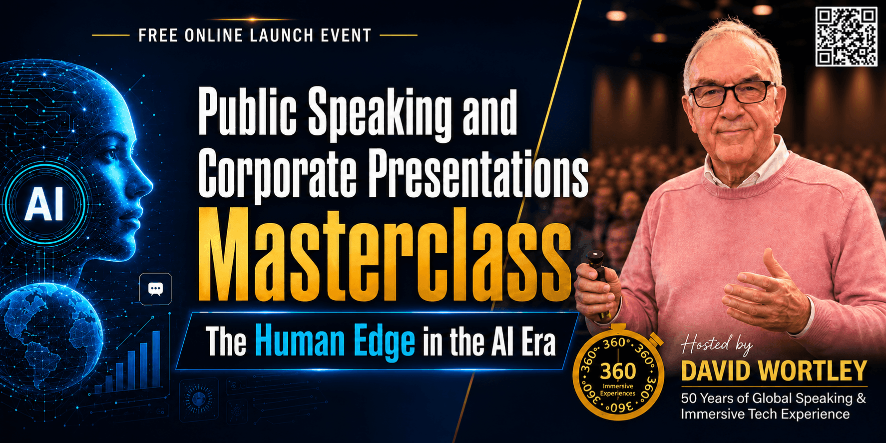 Promotional graphic for David Wortley’s AI-era masterclass on public speaking and human-centred innovation.