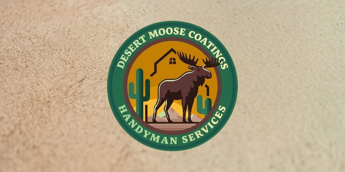 Desert Moose Coatings Handyman Services logo featuring a moose, cacti, and desert-themed home design.