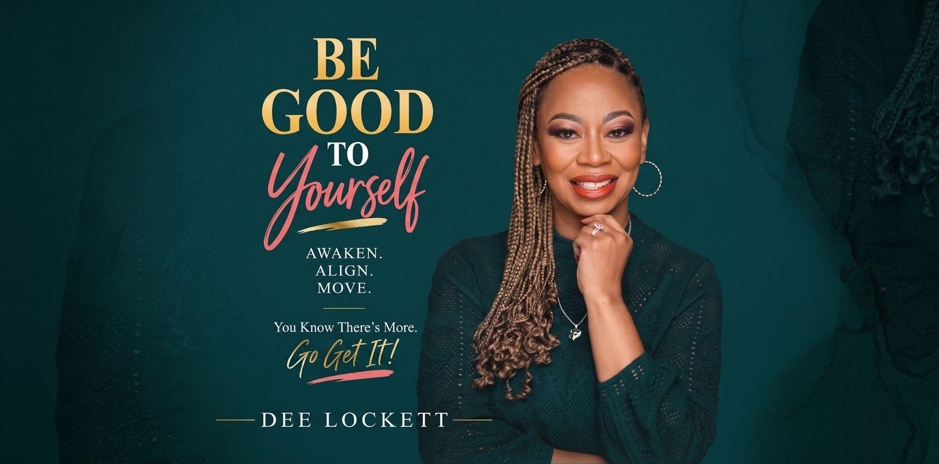 Woman with braided hair smiling, promoting self-care with motivational text and her name