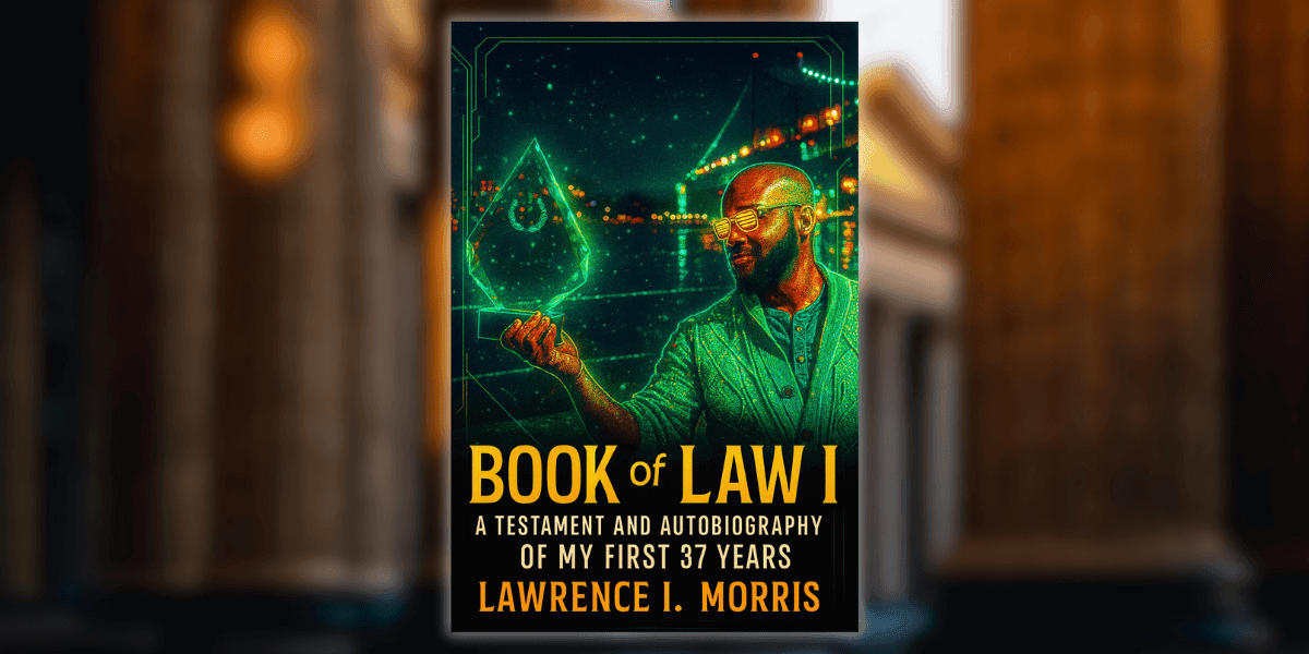 "Cover of Book of Law I by Lawrence I. Morris, reflecting a journey of faith, intellect, and transformation."