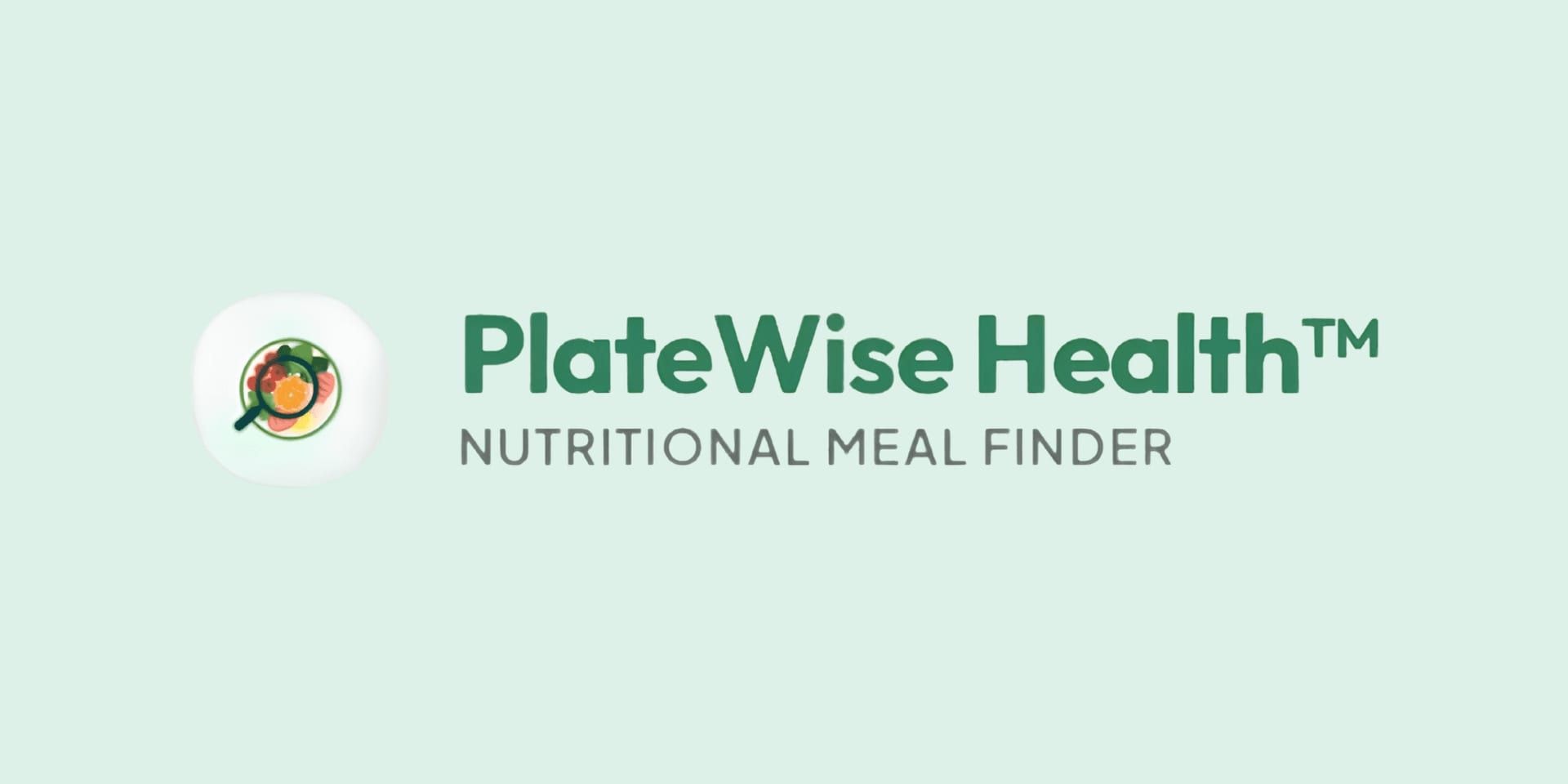 PlateWise Health logo with app icon and text reading “PlateWise Health™ Nutritional Meal Finder” on a light green background.
