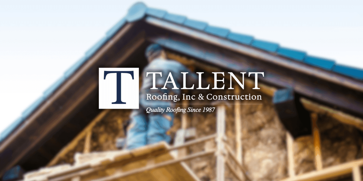 "Tallent Roofing logo with a construction worker installing roofing, representing the company’s commitment to quality and craftsmanship."