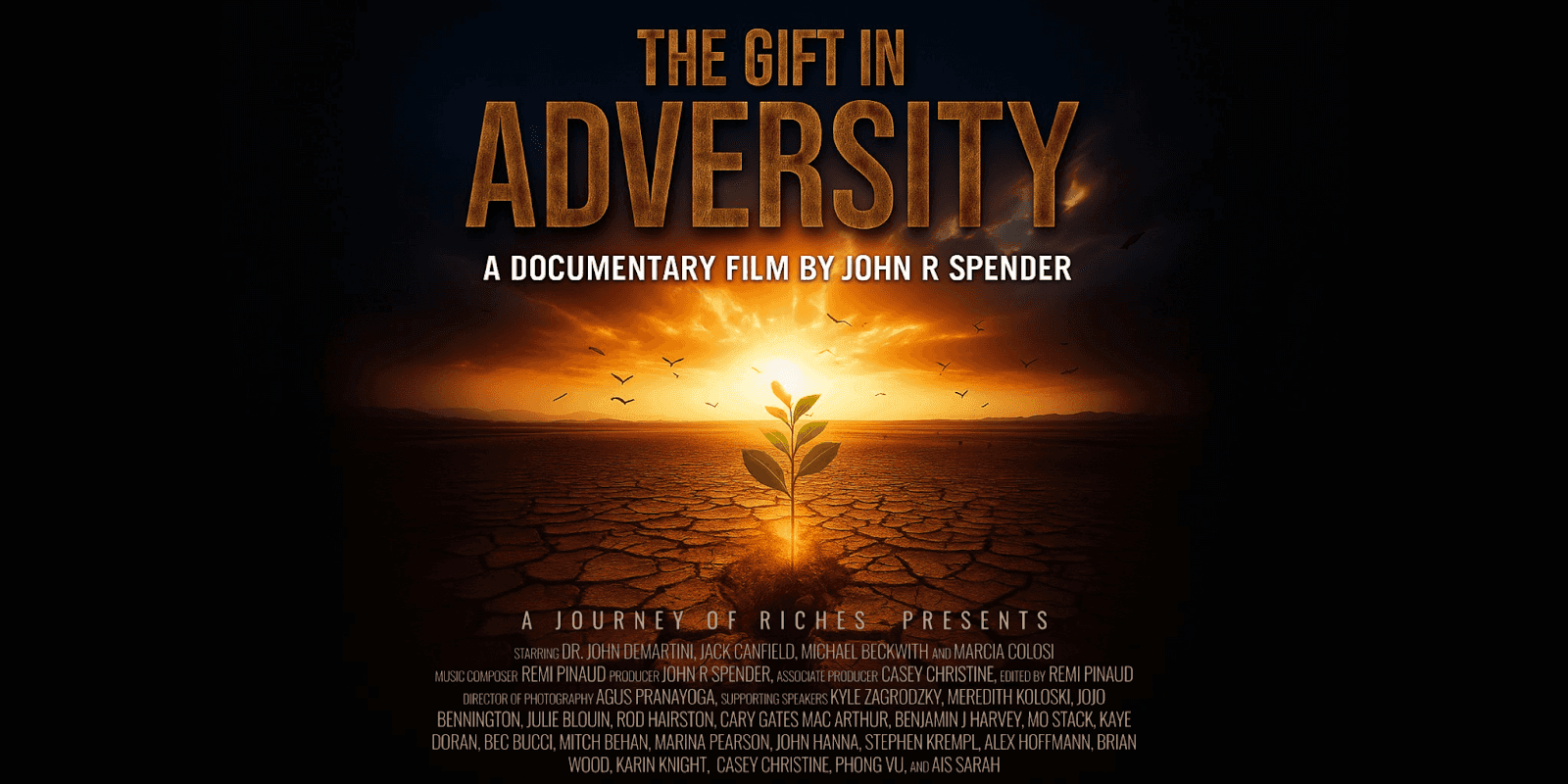 John R. Spender’s documentary reveals how adversity can transform struggles into powerful life-changing opportunities.