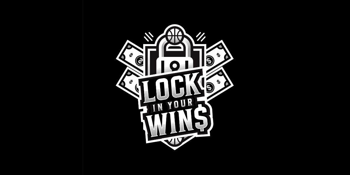Logo featuring basketball, lock, and money with "Lock In Your Wins" text.