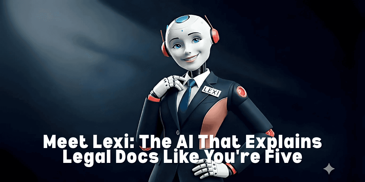 "Lexi AI simplifies complex legal documents into easy-to-understand summaries, available in 33 languages for better accessibility."