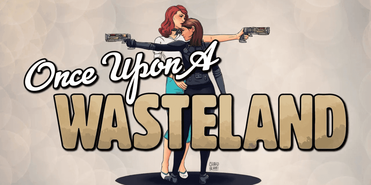 Illustration promoting Once Upon a Wasteland featuring two women standing back-to-back with futuristic pistols.