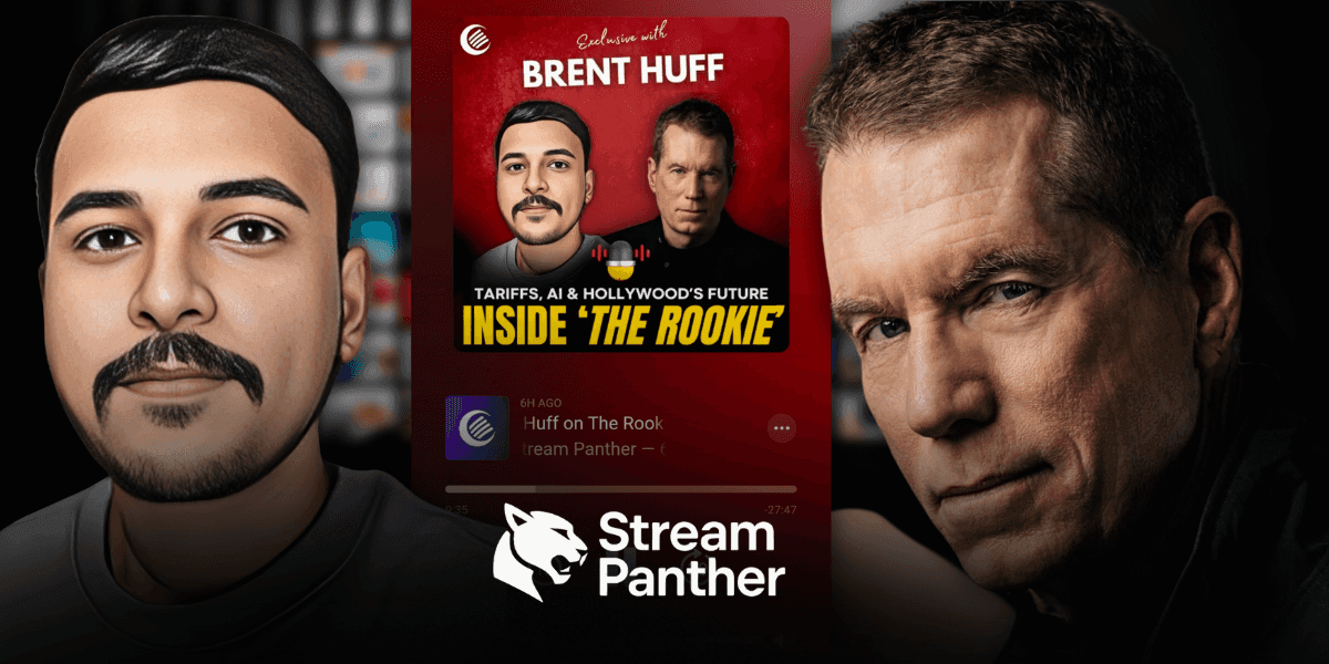 An image promoting a podcast episode titled 'Huff on The Rookie' featuring Brent Huff, discussing topics like tariffs, AI, and Hollywood's future, with the podcast player interface visible and the Stream Panther logo at the bottom.