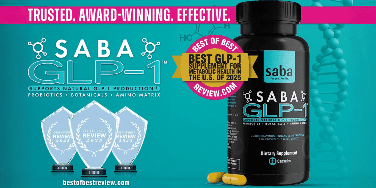 "Saba GLP-1 dietary supplement with awards, promoting gut health, GLP-1 production, and improved metabolism, recognized as the best GLP-1 supplement in 2025 for metabolic health."