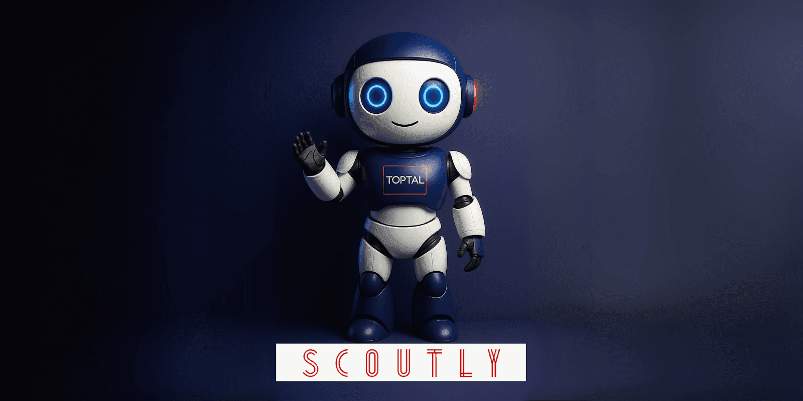 Friendly Toptal Scoutly robot waving with a blue background, promoting Toptal Scoutly's AI-powered recruitment platform designed to streamline hiring.