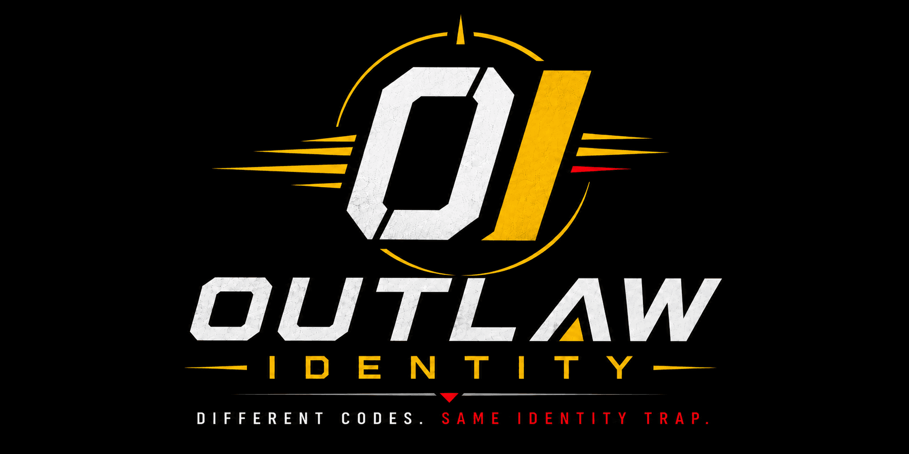 Outlaw Identity logo on a black background with the tagline "Different Codes. Same Identity Trap."