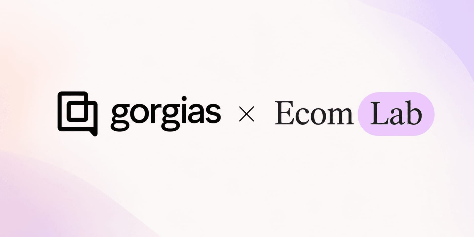 Gorgias and Ecom Lab partnership logo on a soft pastel gradient background.