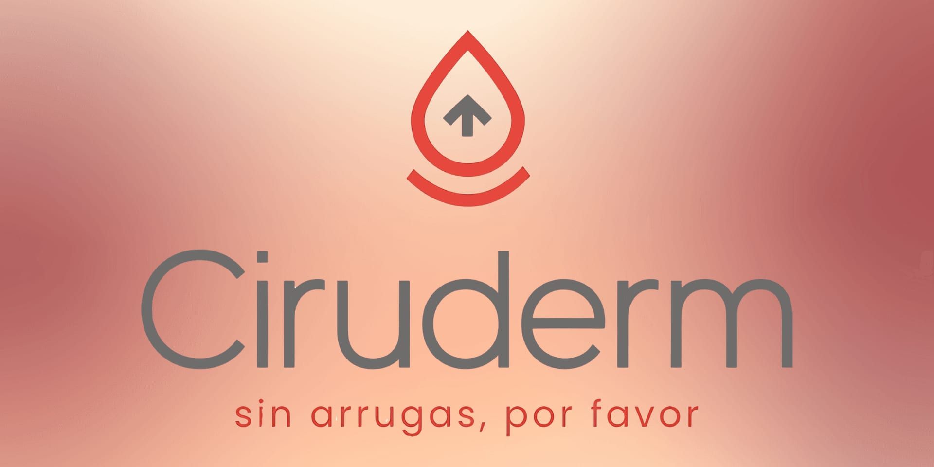 Ciruderm logo with red droplet icon and Spanish tagline, “sin arrugas, por favor,” on a soft gradient background.