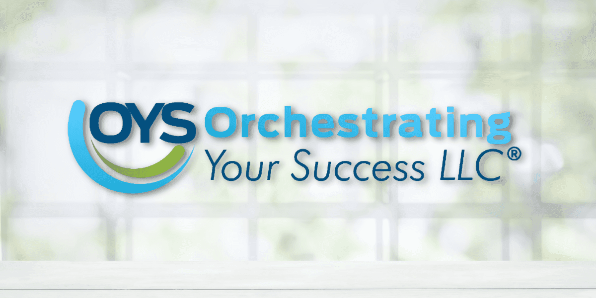 Logo of OYS Orchestrating Your Success LLC featuring stylized blue and green swooshes on a blurred pastel background, conveying a professional tone.